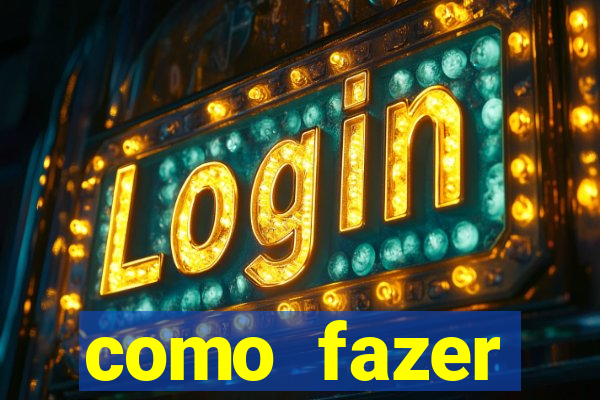 como fazer masturbador masculino caseiro